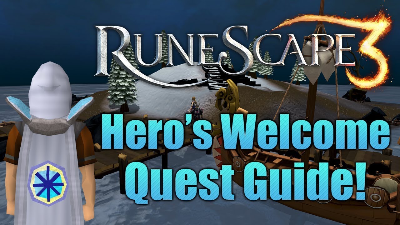 RS3: Hero's Welcome Quest Guide!