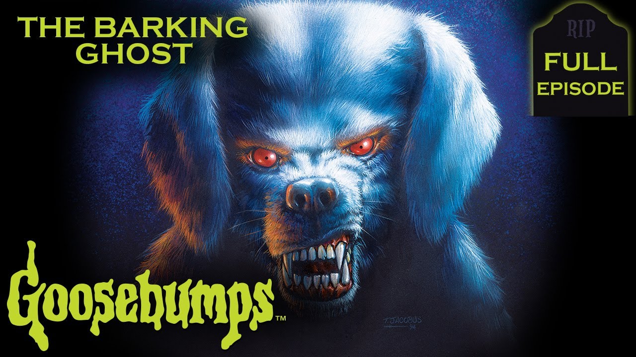 The Barking Ghost | Ghost Dogs Haunt the Woods | Full Episode | Goosebumps