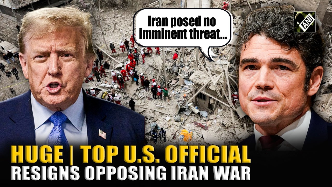 Top U.S. counter terrorism official resigns in opposition to Iran War | Middle-East Crisis