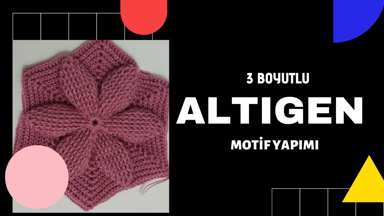 Yapraklı altıgen motif yapımı.