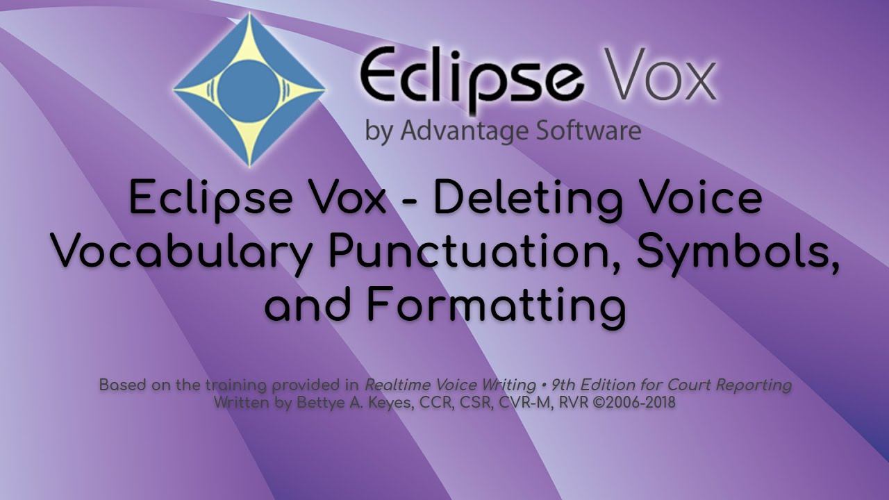 Eclipse Vox - Deleting Voice Vocabulary Punctuation, Symbols, and Formatting