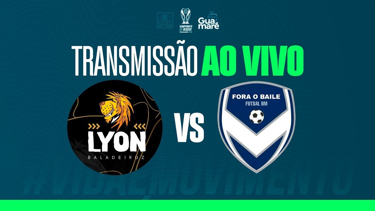 TV CÂMARA DE GUAMARÉ: LYON X FORA O BAILE