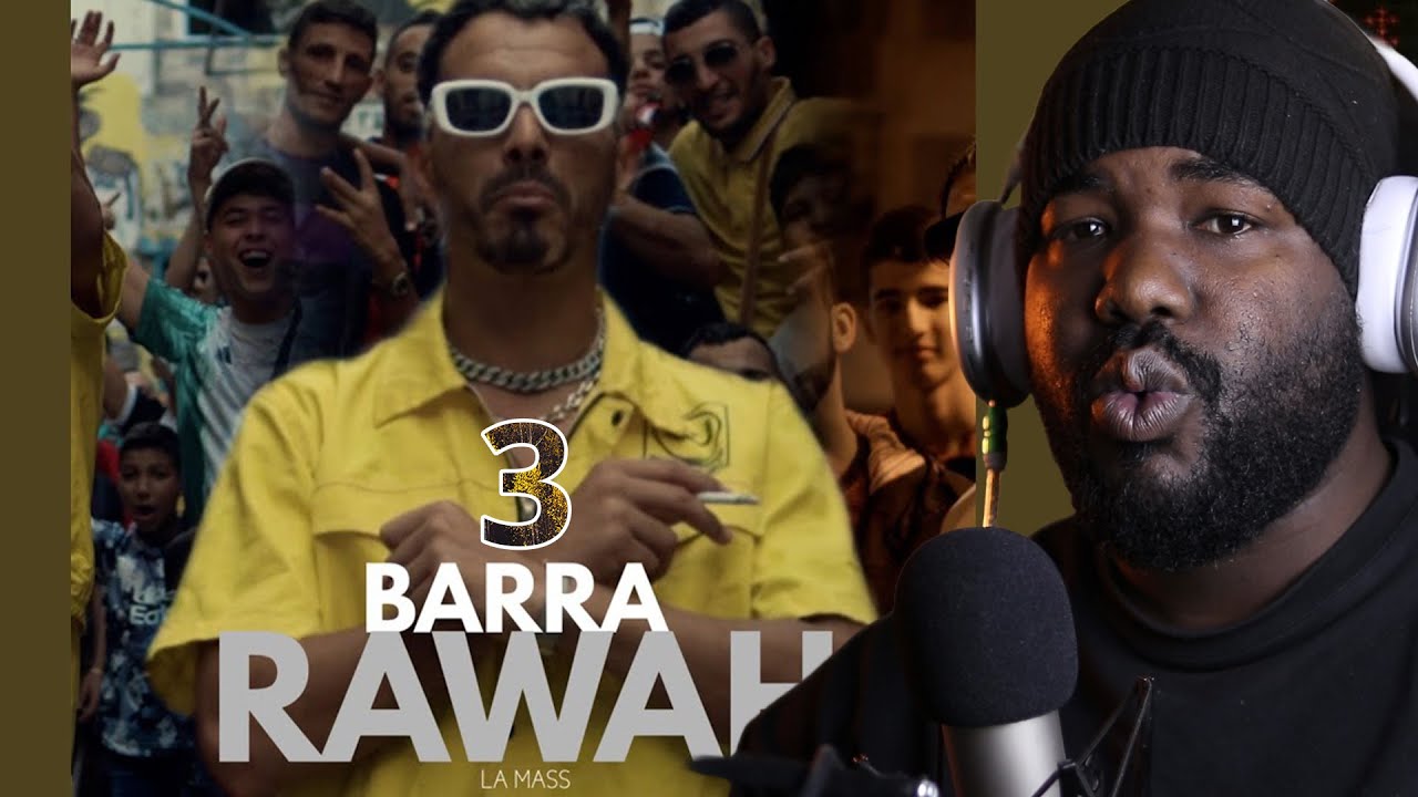 La Mass le vrai - BARRA RAWAH 3  [REACTION] ❤️🇩🇿