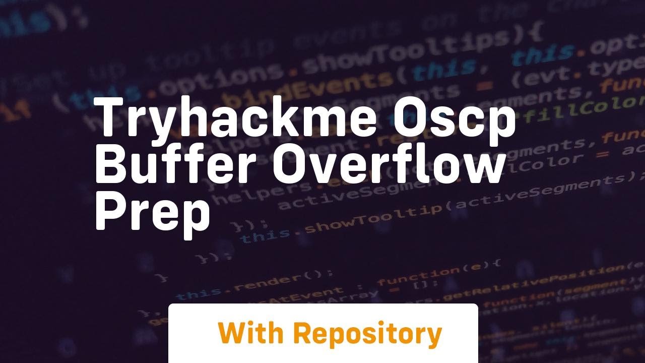 Tryhackme oscp buffer overflow prep
