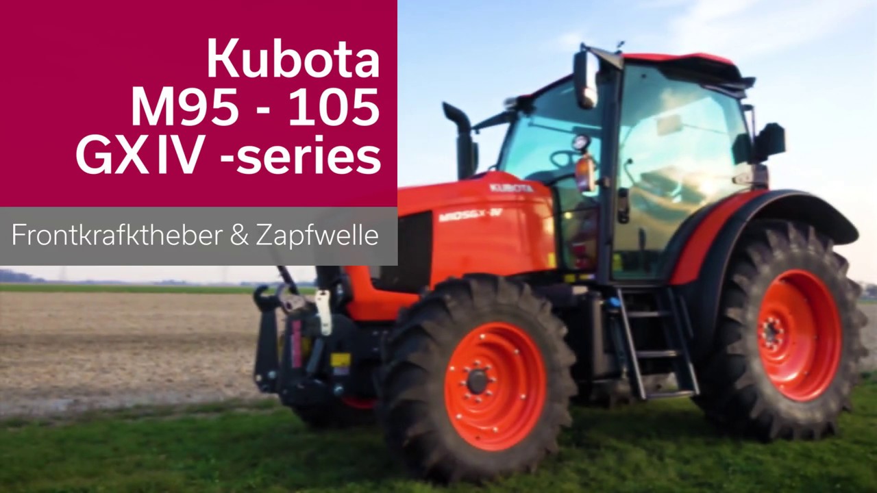 Frontkraftheber & Zapfwelle f&uuml;r KUBOTA M95  - 105 GX IV -series (TIER 4 FINAL)