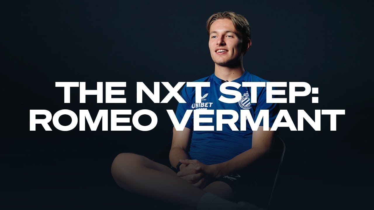 CLUB BRUGGE | 🎙️ ROMEO VERMANT | THE NEXT STEPS | 2024-2025