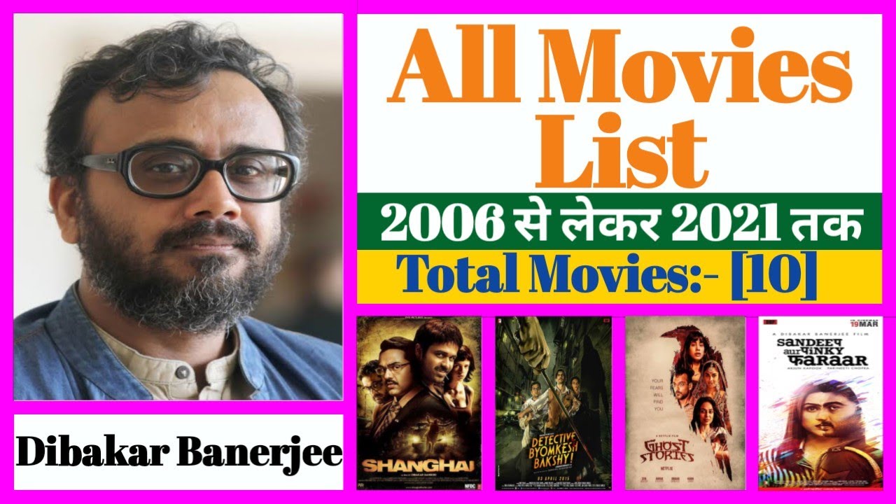 Director Dibakar Banerjee All Movies List || Stardust Movies List