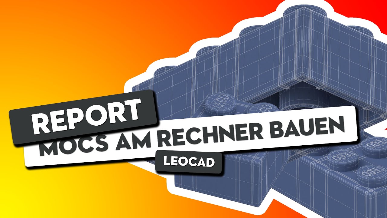 Professionelles CAD-Programm für Lego vorgestellt | MOCs am Rechner bauen: LeoCAD