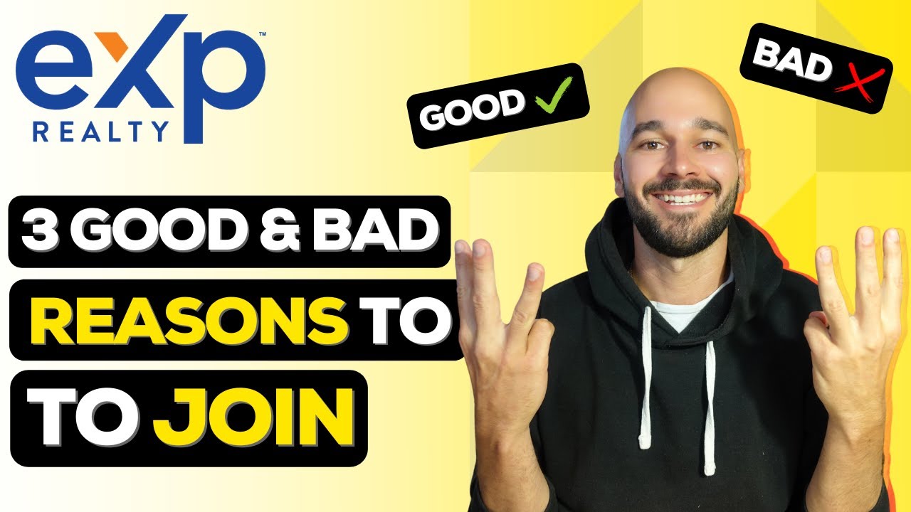 3 Good & Bad Reasons To Join eXp Realty in 2024 (HONEST Review)