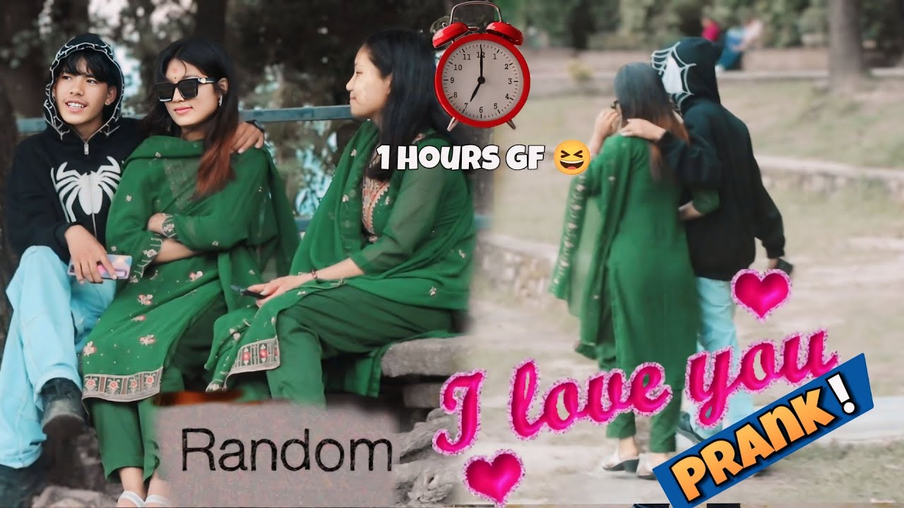 1 ghanta ko Lage gf bana na please 😆 finally gf banyo 😆prank