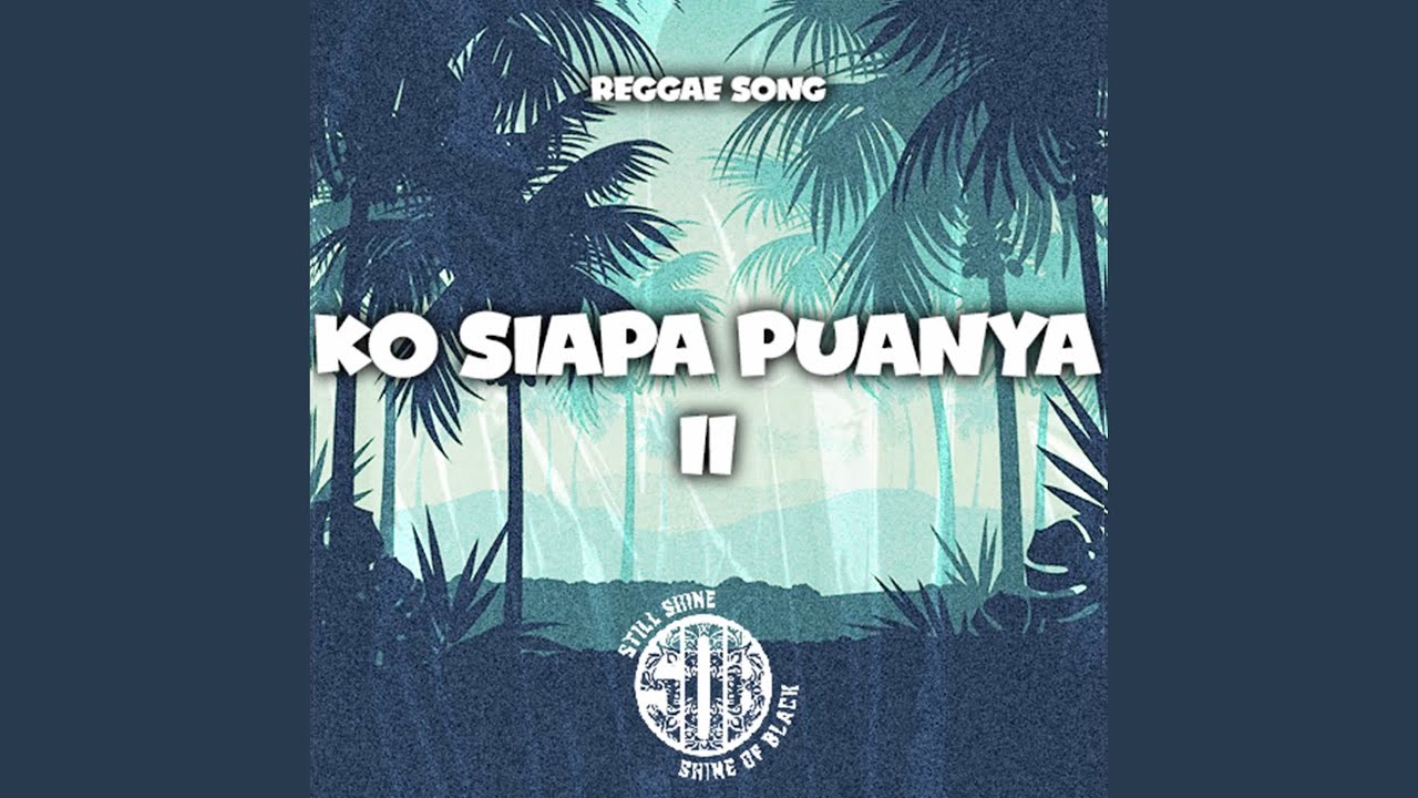 Ko Siapa Punya II