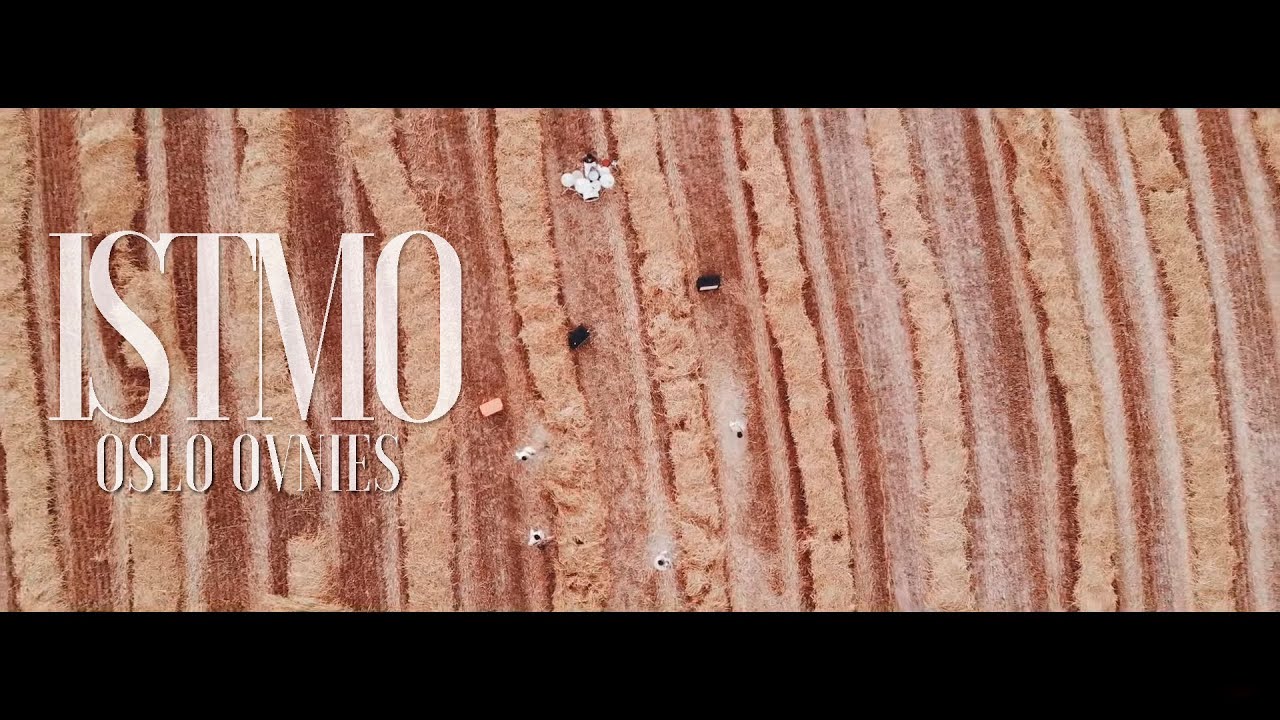 Oslo Ovnies - Istmo [Official Video]