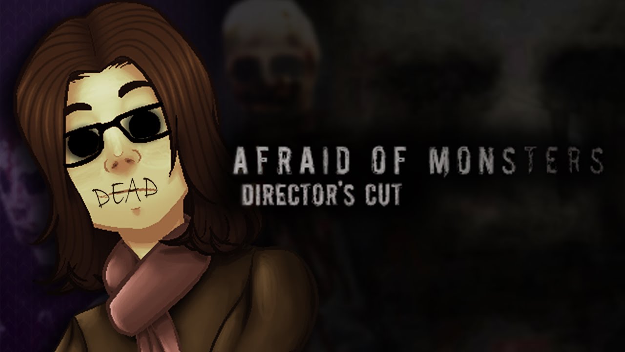 Afraid of Monsters - Scarfulhu