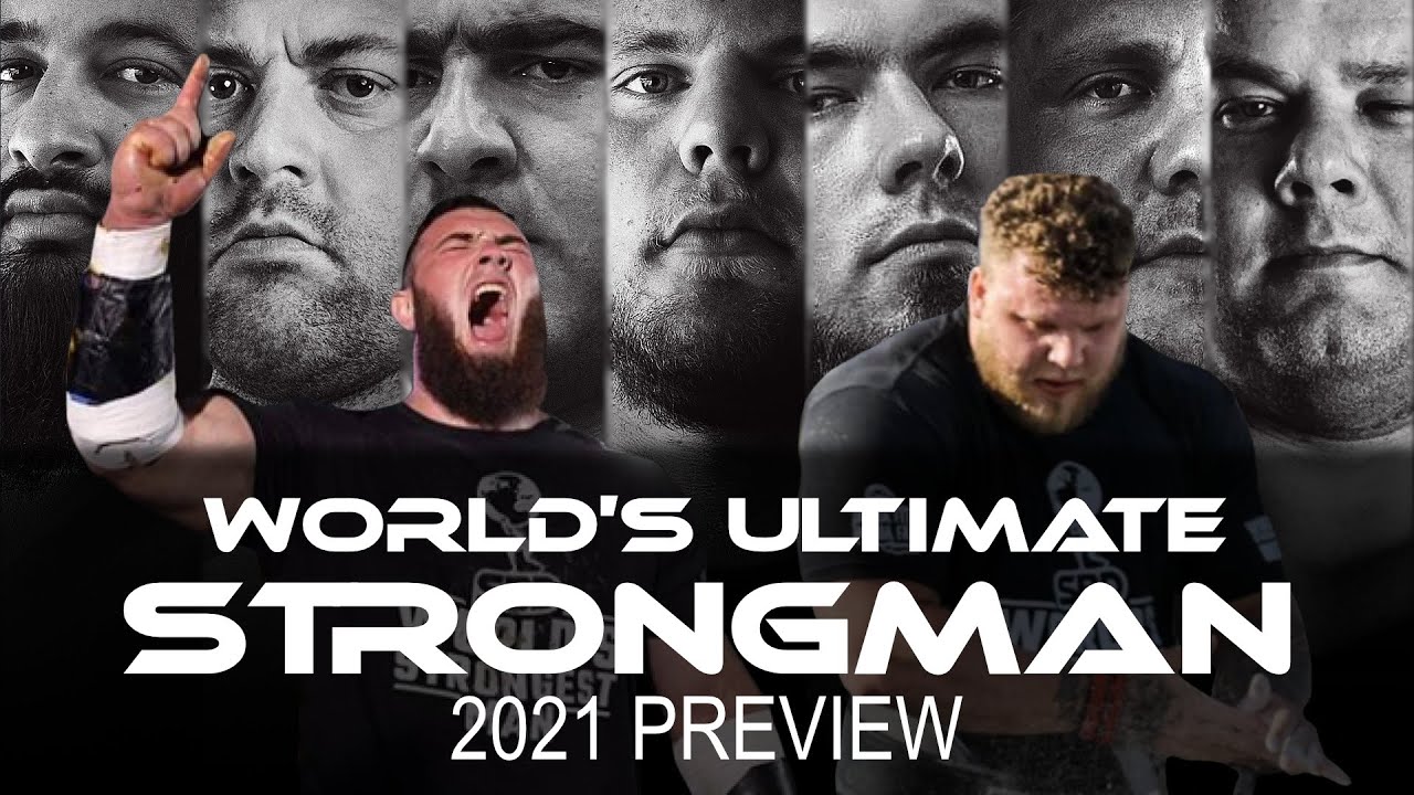 World's Ultimate Strongman 2021 | Preview