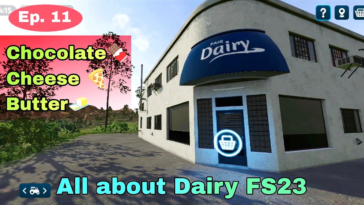 All about Dairy Production in Farming Simulator 23 | Chocolate, Cheese & Butter Guide | Episode 11