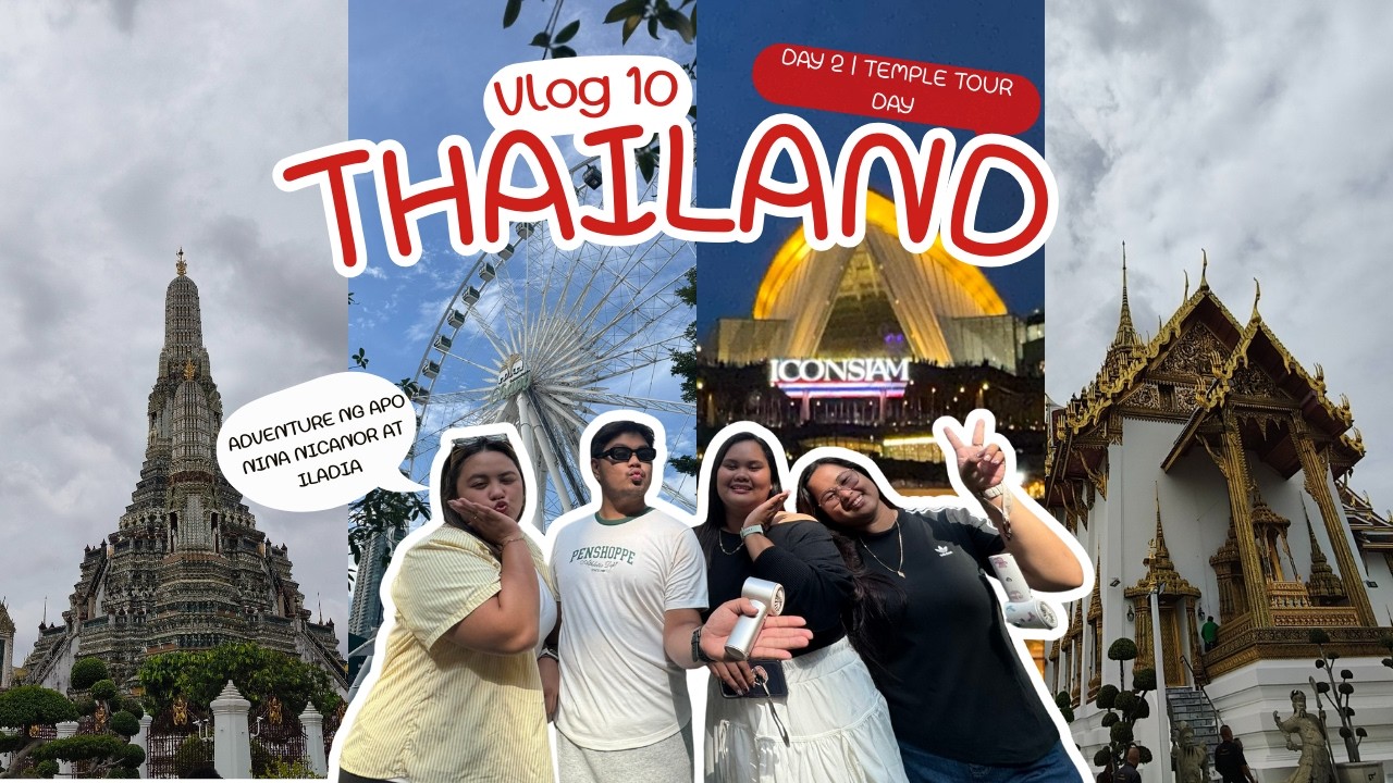 VLOG 10 | Thailand 2025 | TEMPLE TOUR DAY (DAY 2)
