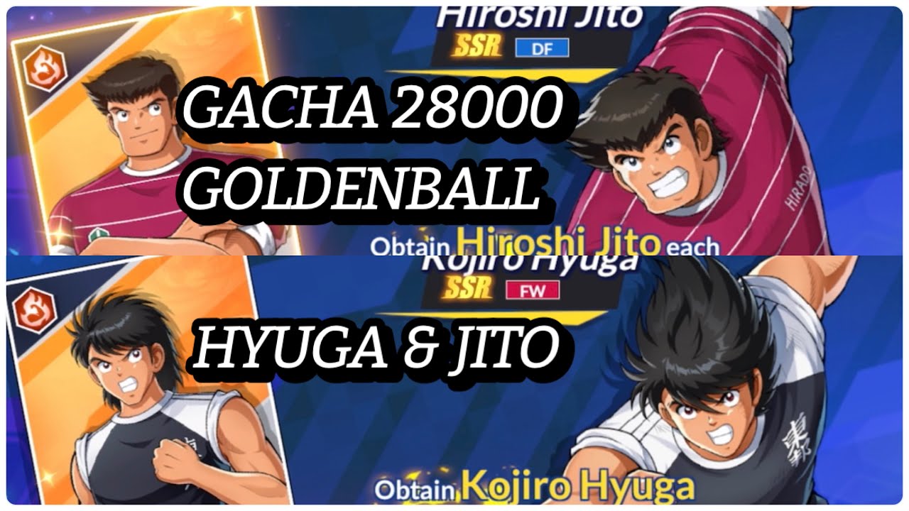 AKHIRNYA HYUGA JITO BANNER! GACHA 28000 GOLDEN BALL! STRIKER TER OP & DEF OP! CAPTAIN TSUBASA: ACE