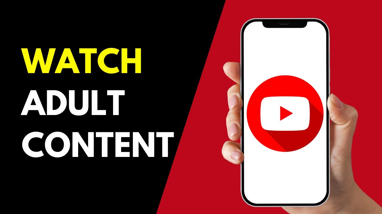 How to Watch Adult Content on YouTube (EASY METHOD)