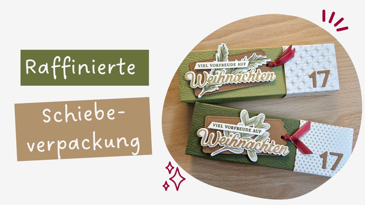 Raffinierte Schiebeverpackung - Mein Adventskalendertürchen 2024