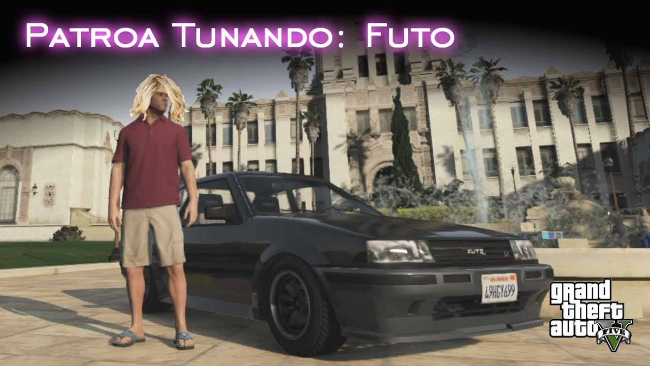 Patroa Tunando: Futo | GTA V [PT-BR]