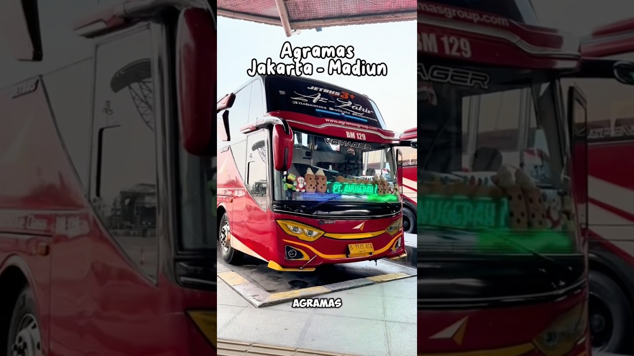 NAIK BUS AGRA MAS DARI JAKARTA KE MADIUN