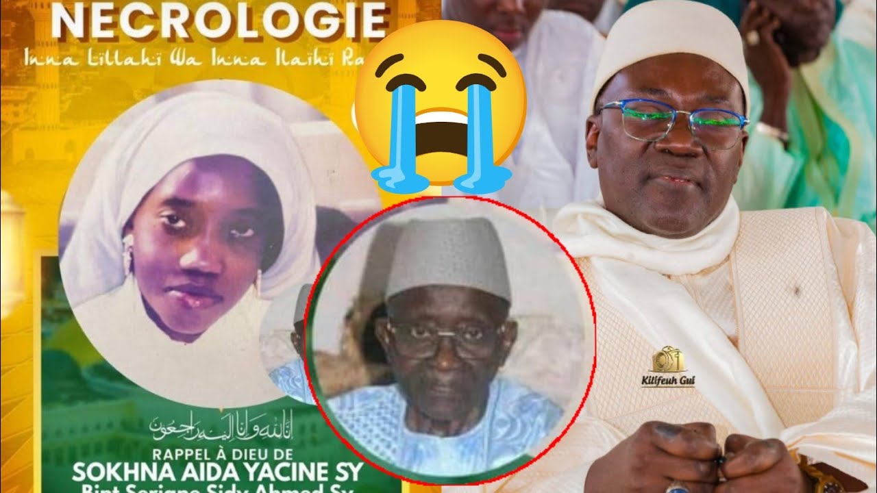 Allahou Akbar Serigne Abdou Aziz Sy Ahmed en deuil😭 décès de sa grande sœur Sokhna Aïda Yacine Sy 