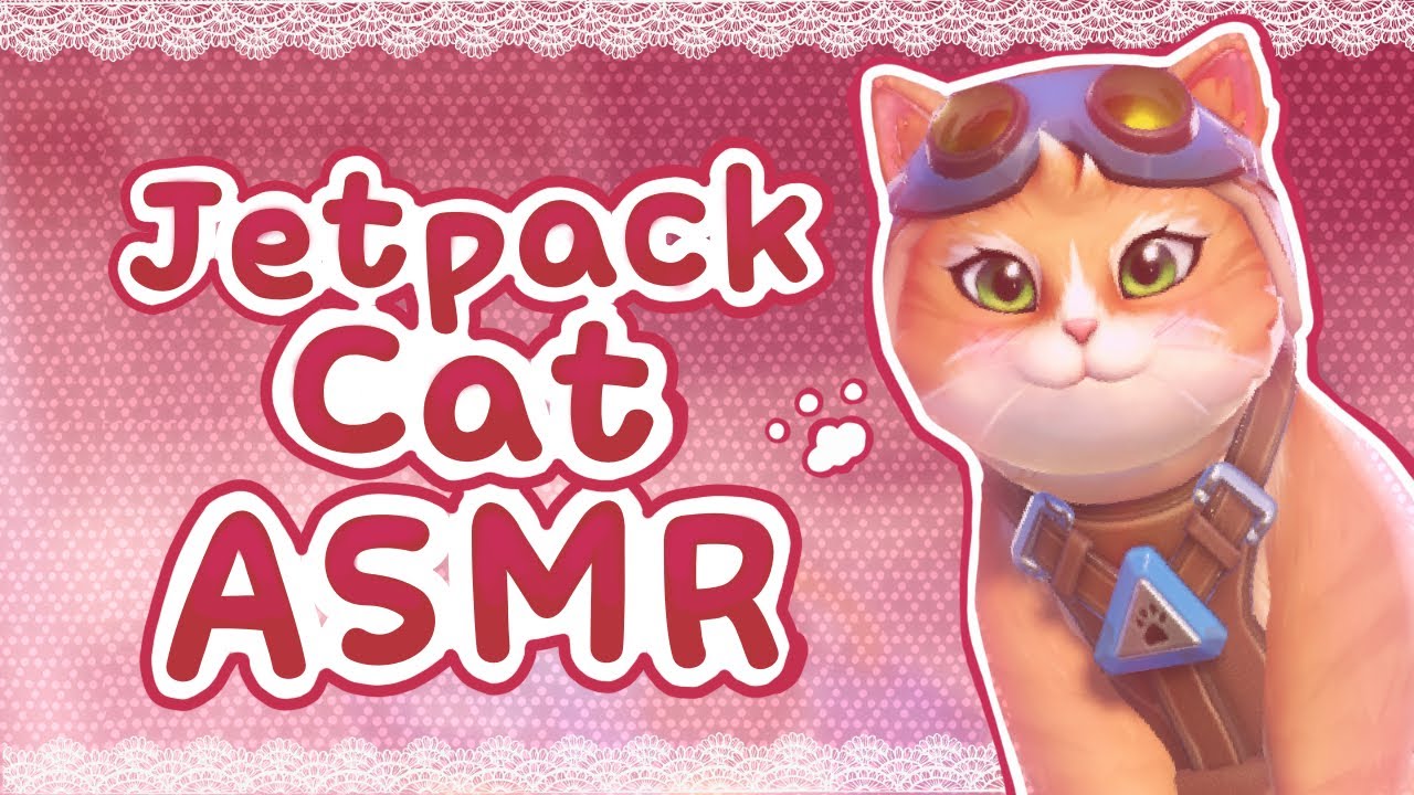 Jetpack Cat ASMR  🚀⋆˙⟡ Soft whispers  + Keyboard noises  ⊹ ࣪ ˖ Overwatch ASMR 🚀˙⟡