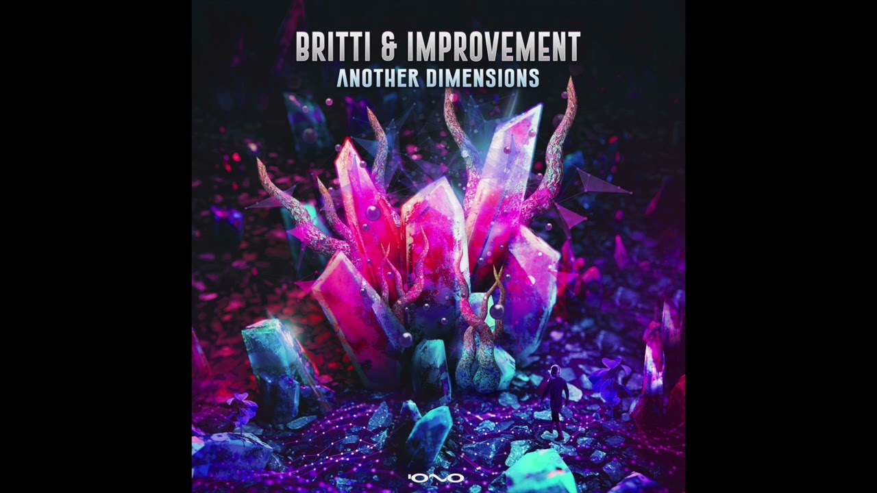 Britti, Improvement - Another Dimensions