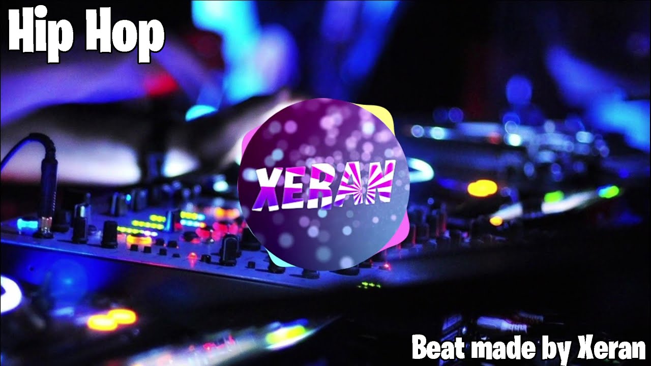 Hip Hop I Chill & Dance Beat #4 by Me I Xeran