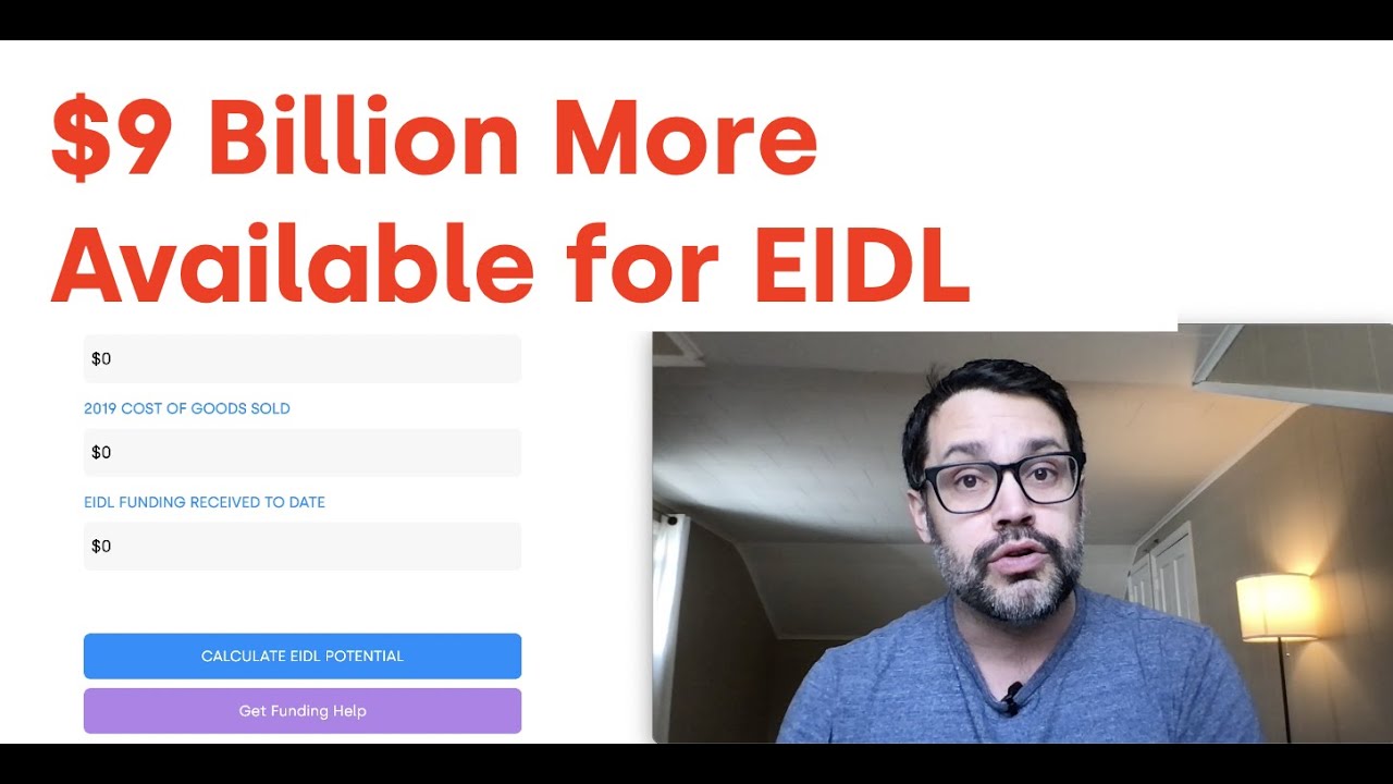 $9 Billion More Is Available for EIDL Program