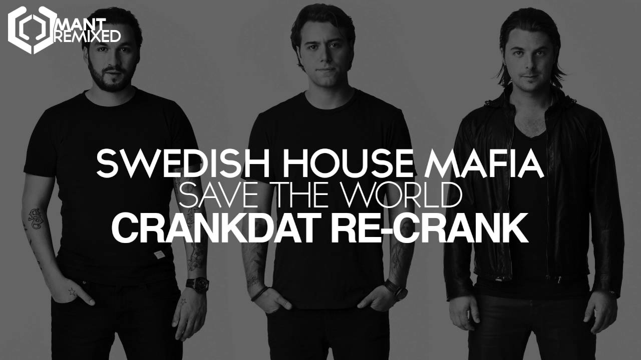 SHM - Save the World (Crankdat Re-Crank)