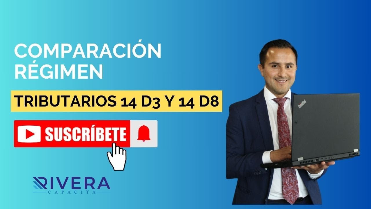 Comparación Régimen Tributario 14 D3 y 14 D8 CHILE 2024