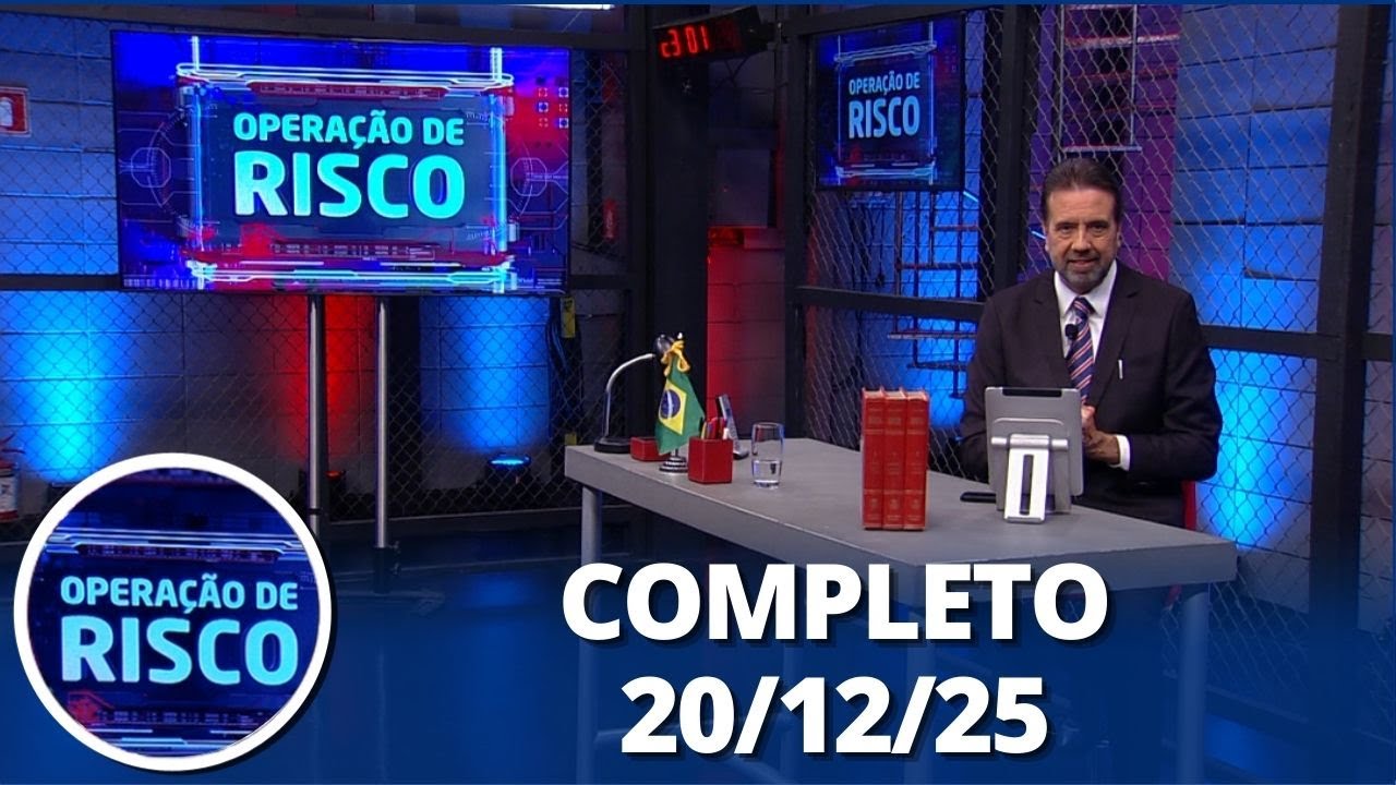 Opera&ccedil;&atilde;o de Risco: especial de Natal (20/12/25) | Completo