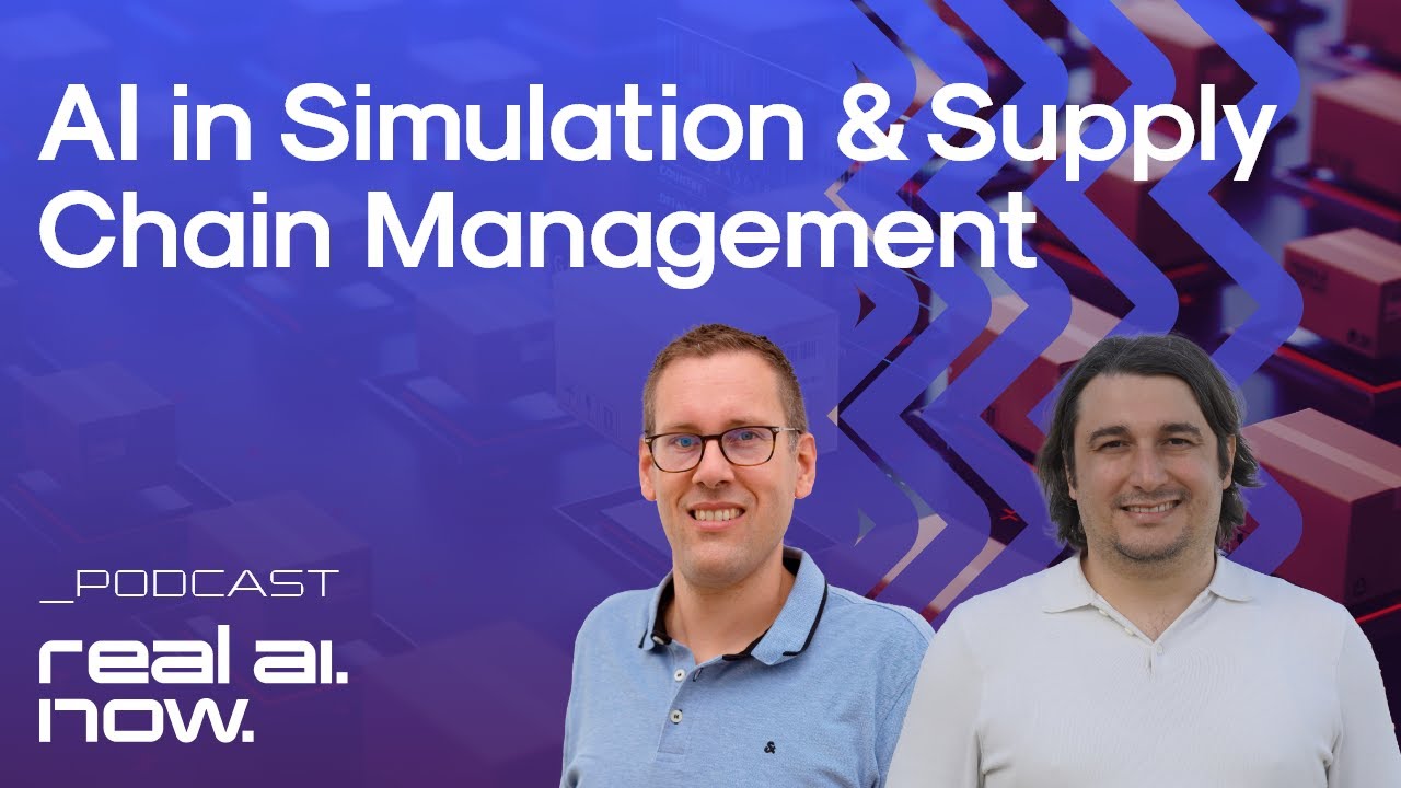 AI in Simulation & Supply Chain Management (with Marc Giombetti & Yashar Ahmadov)
