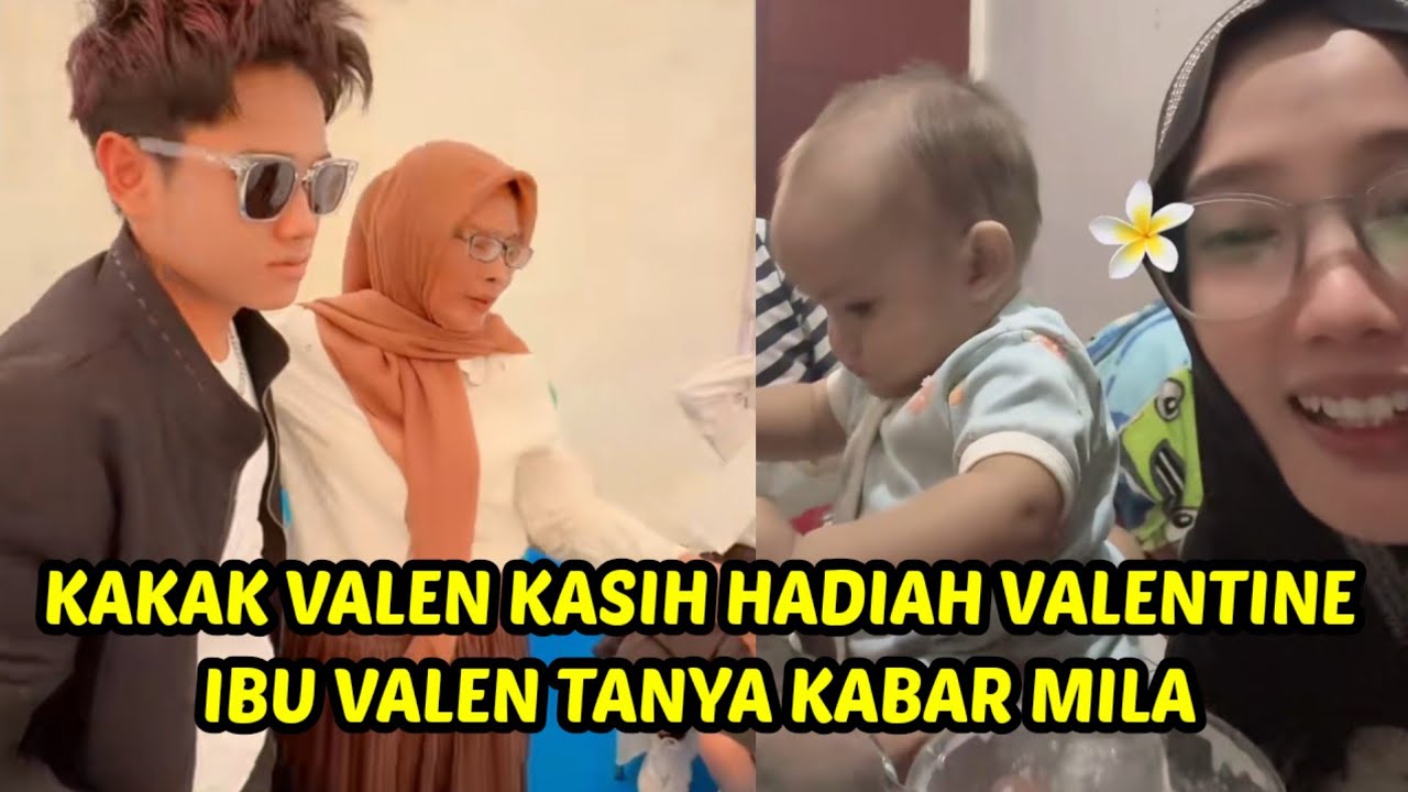 Ibu valen suruh valen bawa mila kerumah, mila dan valen dapat hadiah valentine
