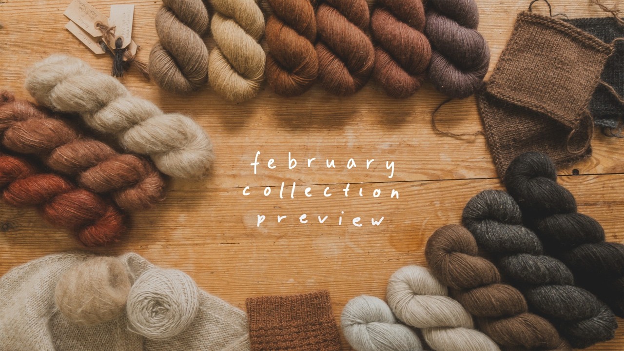 february collection preview - a huge restock of nurture, ovis sock and cloud silk mohair + a sale!