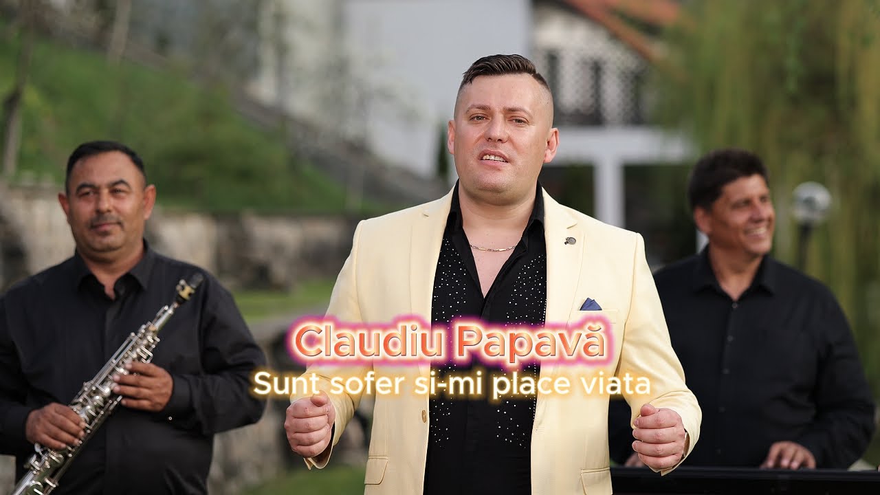 Claudiu Papavă -  Sunt șofer și-mi place viața 🔹️COVER 2025🔹️