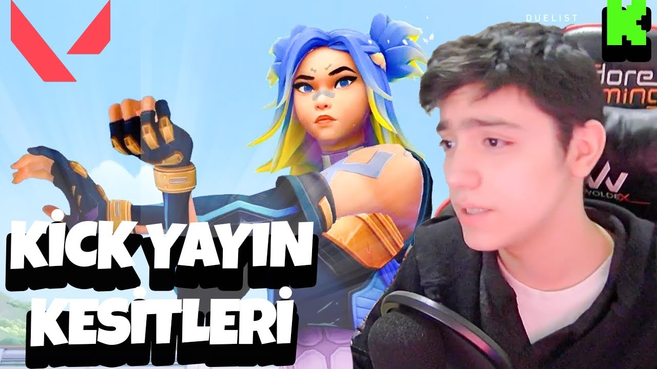 VALORANT KOMİK ANLAR - Can Ahmet Yıldız KİCK YAYIN KESİTLERİ (aylar sonra) @kivancdrk