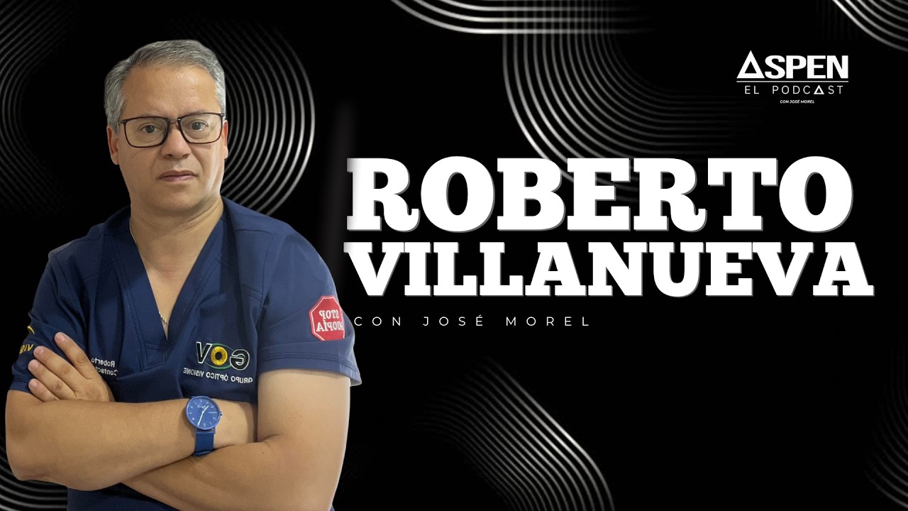 Roberto Villanueva nos informa sobre la importancia de la SALUD VISUAL