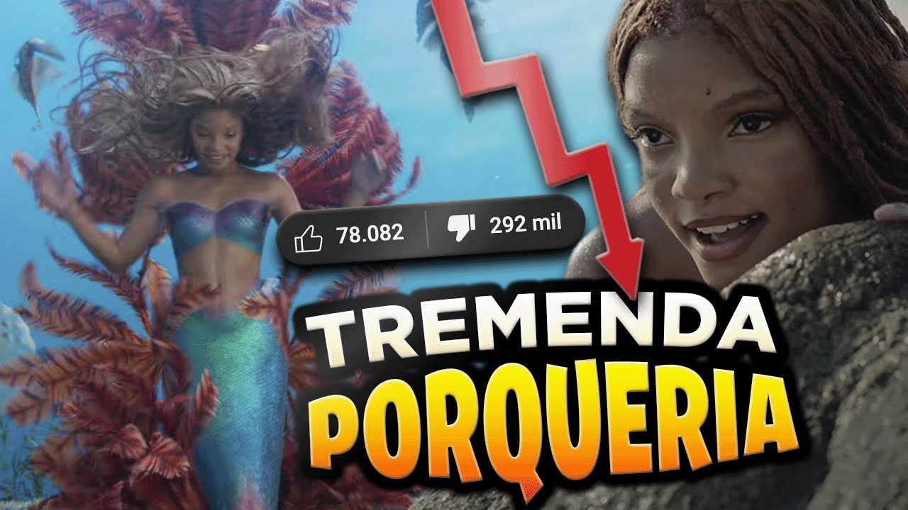 🤣 El nuevo trailer de la Sirenita es una PORQUERÍA PROGRE 🤣 Tendrá MILLONES de dislikes