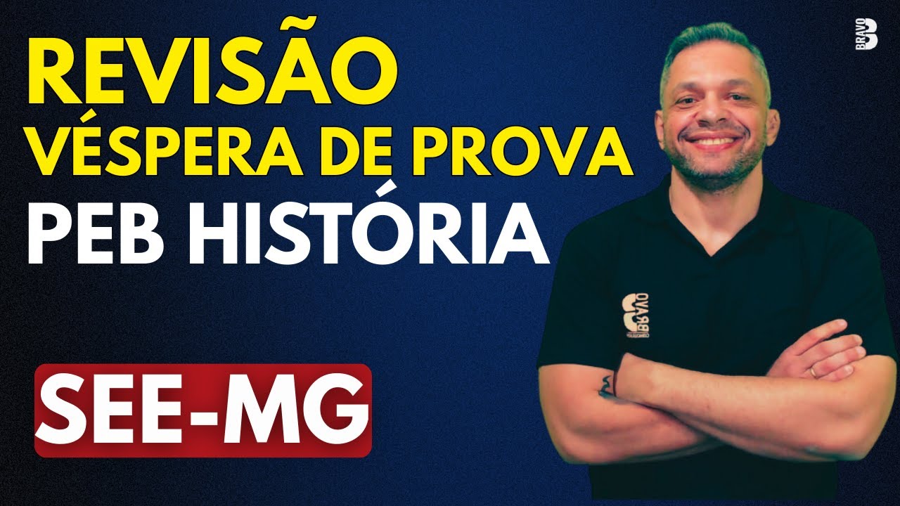 PEB HISTÓRIA | BANCA CONSULPLAN | CONCURSO SEE MG