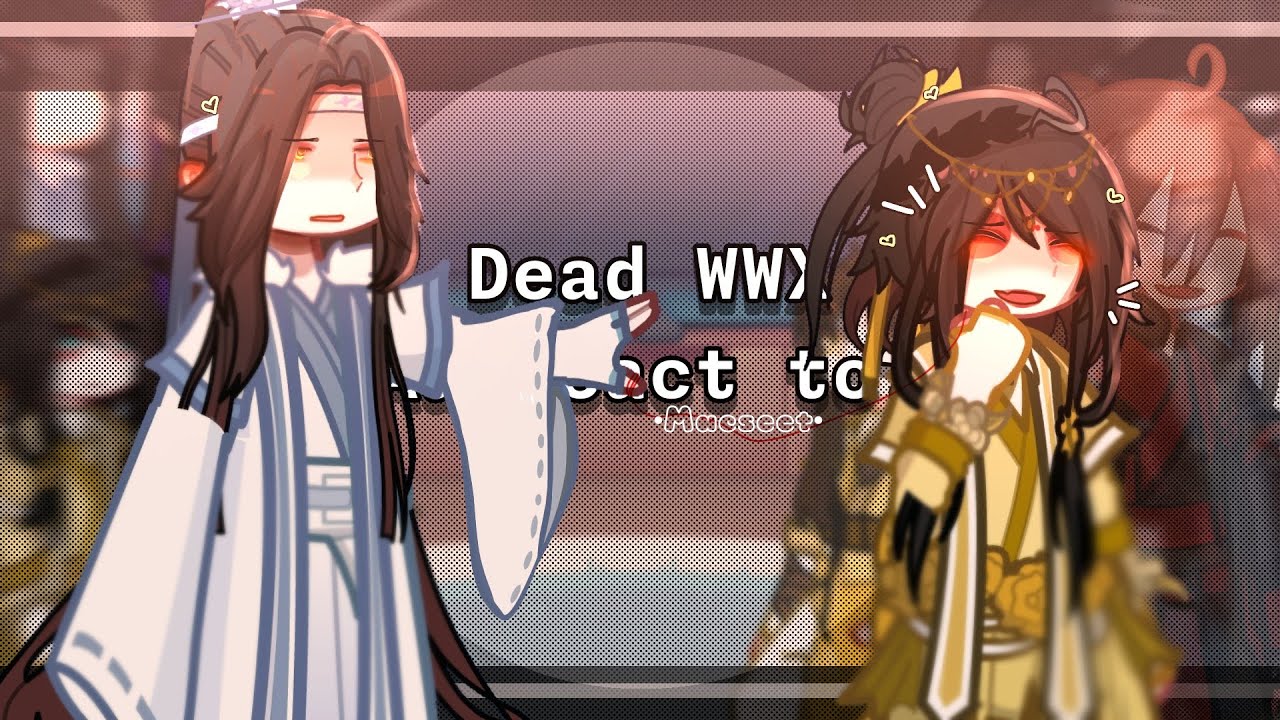 Mdzs Dead Wuxian Au react w/twist react to the animation A hole opened up in my heart:@yinyoru🫶
