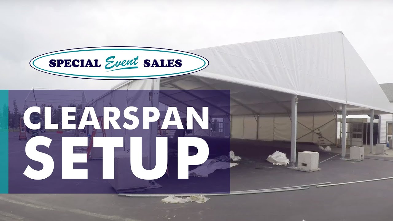 Clearspan Tent Setup