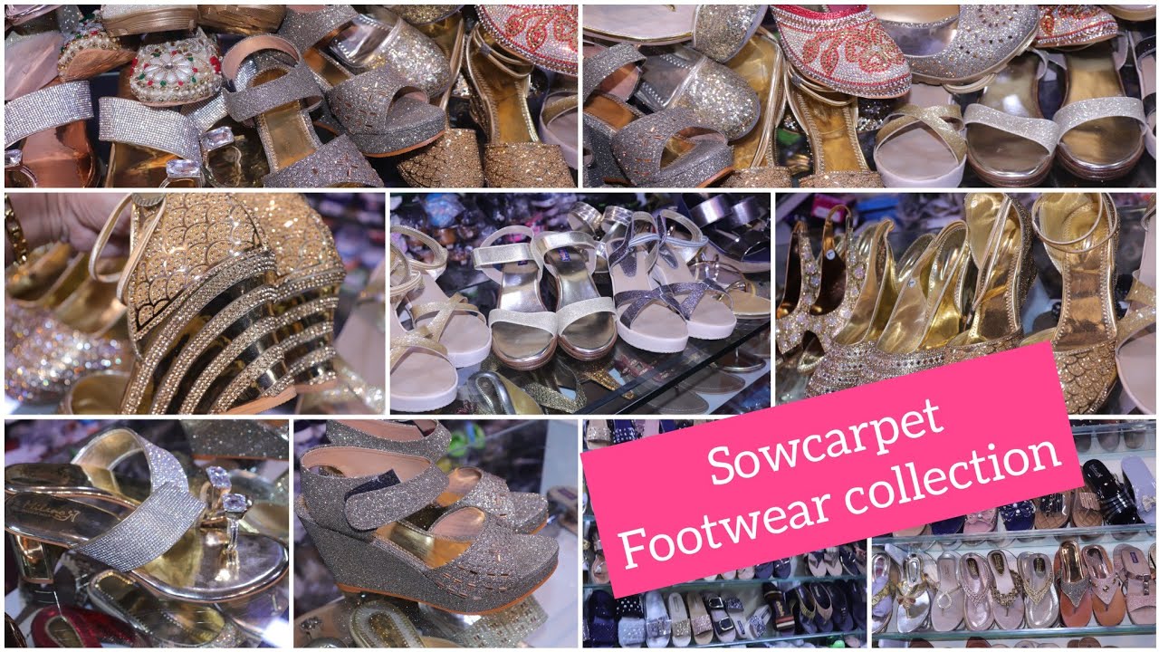 Sowcarpet Womens Foot Wear Collections with Price / Sowcarpet Foot Wear Collections