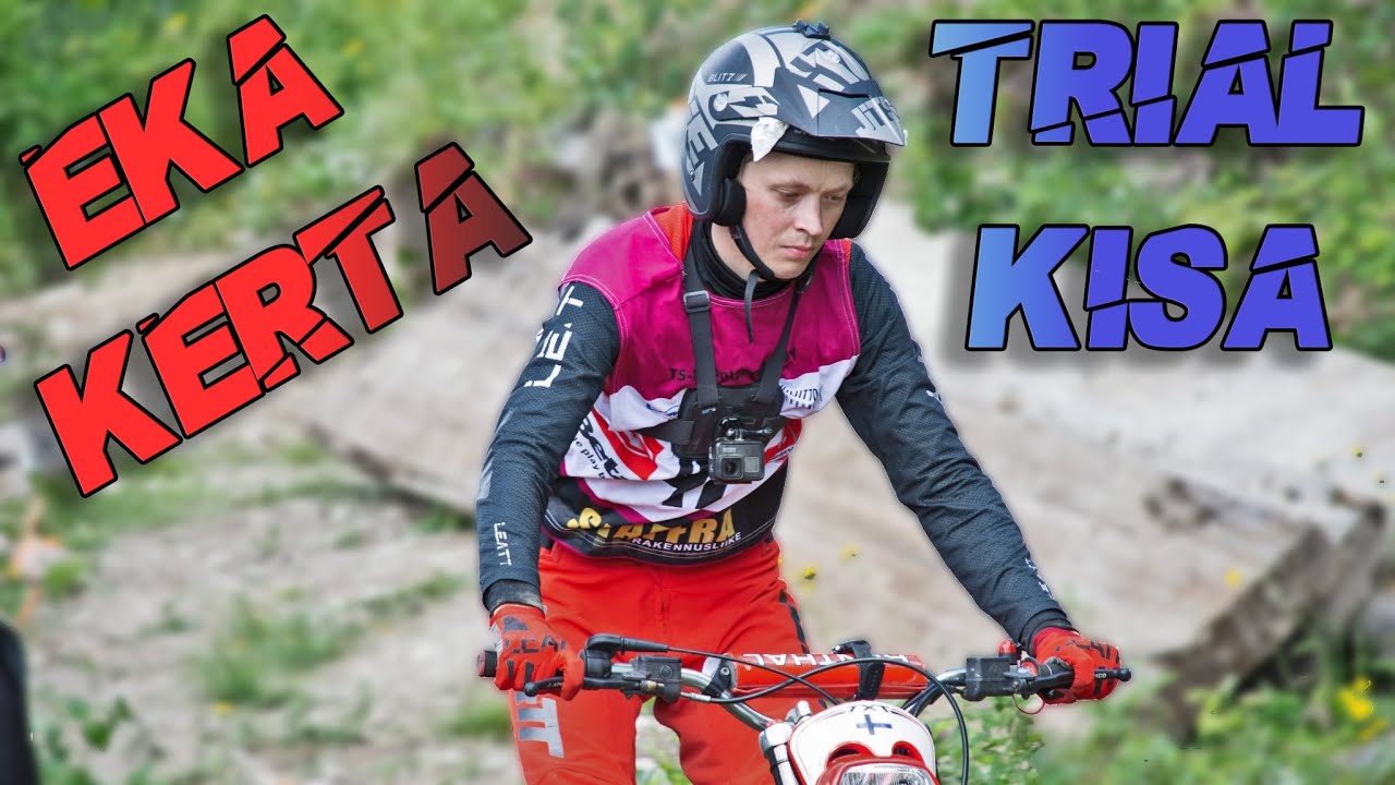 Miten meni elämän ensimmäinen trial kilpailu? || Kiiliö Trial