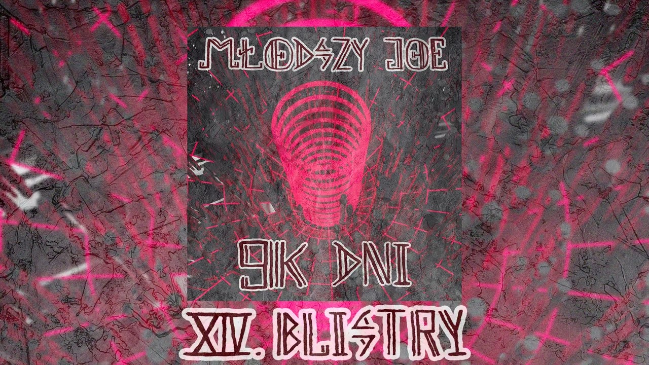 14. młodszy joe - blistry