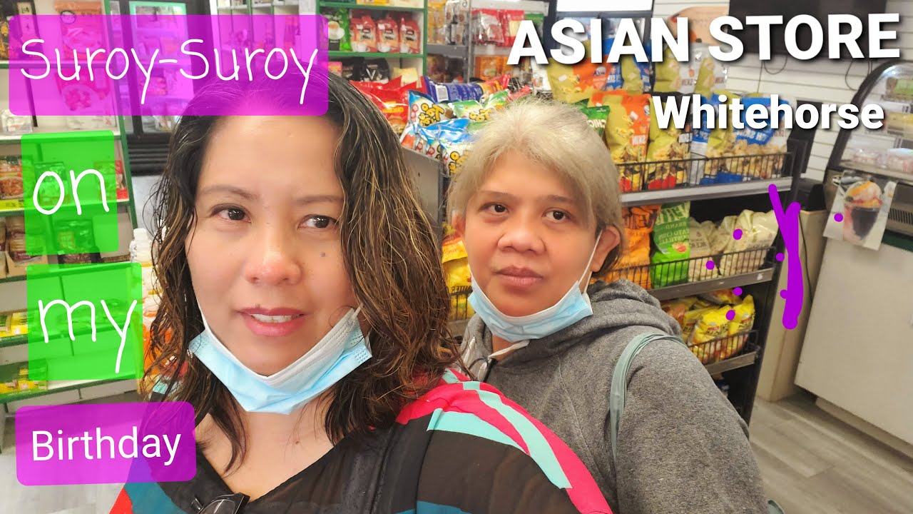 Buy Filipino Goods at Yukon Asian Market| Suroy1