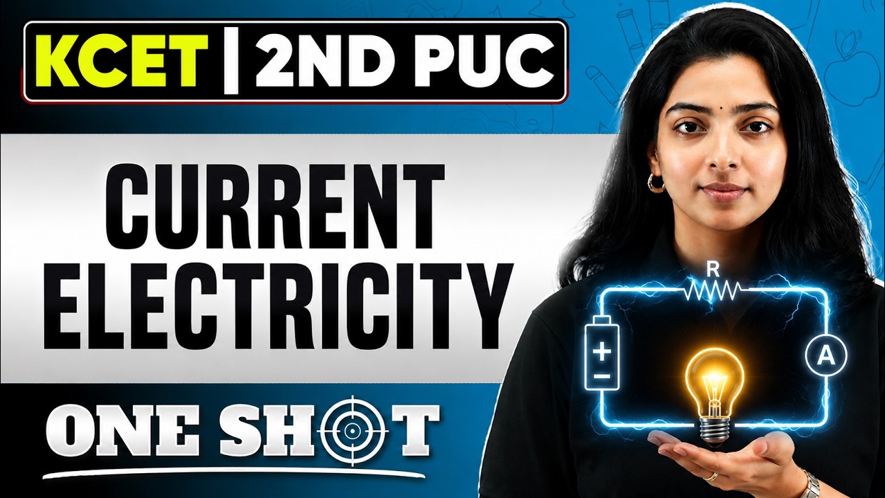 Current Electricity in One Shot | PHYSICS | 2nd PUC | KCET