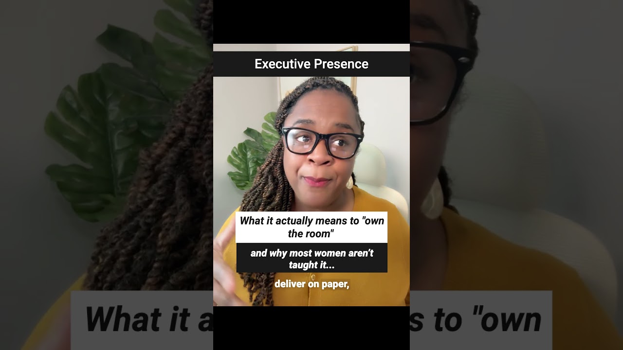 The Real Secret to Executive Presence