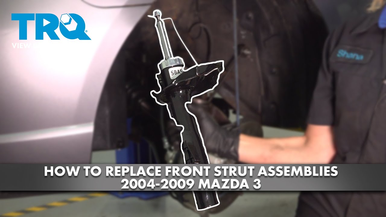 How to Replace Front Strut Assemblies 2004-2009 Mazda 3